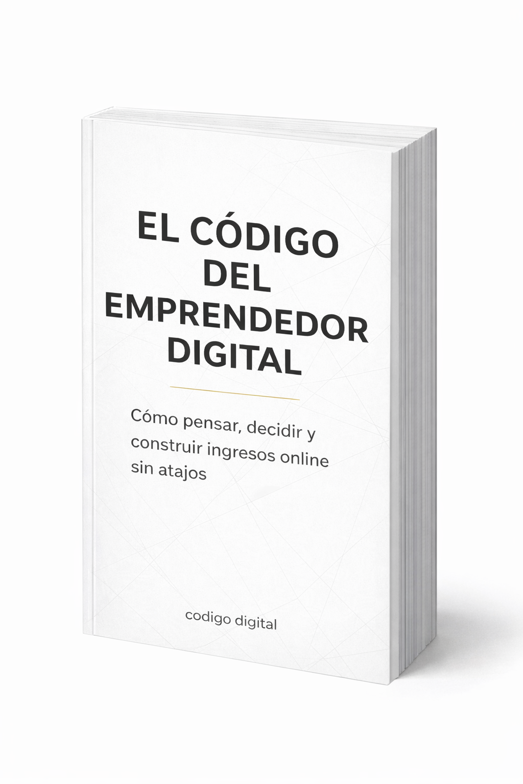 El código del emprendedor digital